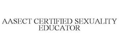 AASECT CERTIFIED SEXUALITY EDUCATOR