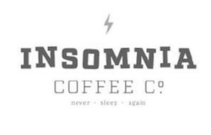 INSOMNIA COFFEE CO. NEVER · SLEEP · AGAIN