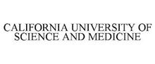CALIFORNIA UNIVERSITY OF SCIENCE AND MEDICINE