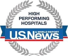 U.S. NEWS & WORLD REPORT HIGH PERFORMING HOSPITALS