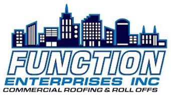 FUNCTION ENTERPESES INC COMMERCIAL ROOFING & ROLL OFFS