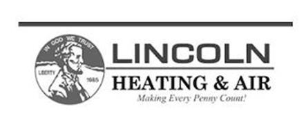 LINCOLN HEATING & AIR MAKING EVERY PENNY COUNT!