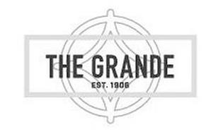THE GRANDE EST. 1906