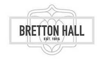 BRETTON HALL EST. 1915
