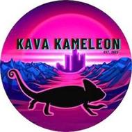 KAVA KAMELEON EST. 2023