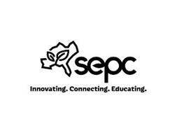 SEPC INNOVATING. CONNECTING. EDUCATING.