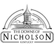THE DOWNS OF NICHOLSON KENTUCKY