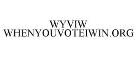 WYVIW WHENYOUVOTEIWIN.ORG