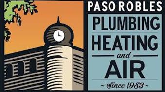 PASO ROBLES PLUMBING HEATING AND AIR SINCE 1983