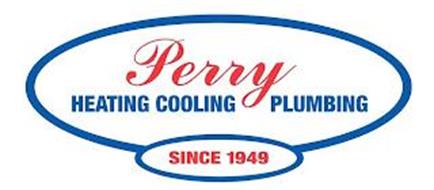 PERRY HEATING COOLING PLUMBING SINCE 1949