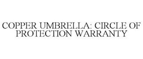 COPPER UMBRELLA: CIRCLE OF PROTECTION WARRANTY