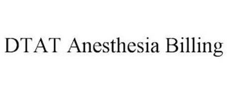 DTAT ANESTHESIA BILLING