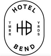 HOTEL BEND TMBR YRDS HB