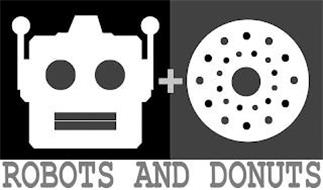 + ROBOTS AND DONUTS