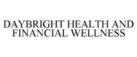 DAYBRIGHT HEALTH AND FINANCIAL WELLNESS