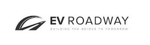 EV ROADWAY BUILDING THE BRIDGE TO TOMORROW