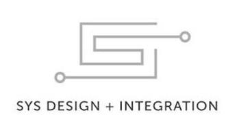 SYS DESIGN + INTEGRATION