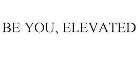 BE YOU, ELEVATED
