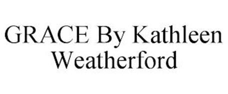 GRACE BY KATHLEEN WEATHERFORD