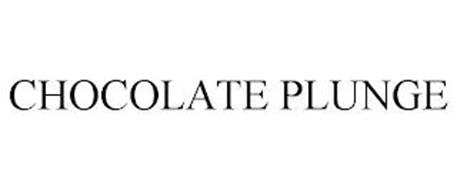 CHOCOLATE PLUNGE