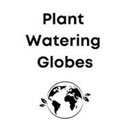 PLANT WATERING GLOBES