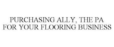 PURCHASING ALLY, THE PA FOR YOUR FLOORING BUSINESS