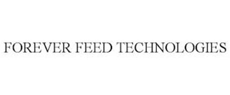 FOREVER FEED TECHNOLOGIES