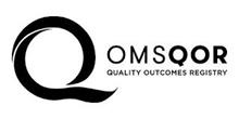 Q OMSQOR QUALITY OUTCOMES REGISTRY