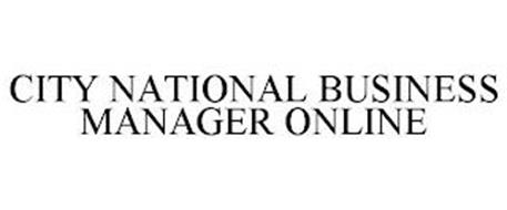 CITY NATIONAL BUSINESS MANAGER ONLINE