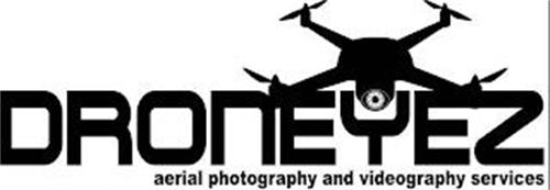 DRONEYEZ AERIAL PHOTOGRAPHY AND VIDEOGRAPHY SERVICES