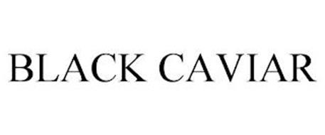 BLACK CAVIAR