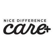 NICE DIFFERENCE CARE+