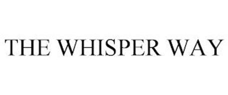 THE WHISPER WAY