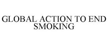 GLOBAL ACTION TO END SMOKING