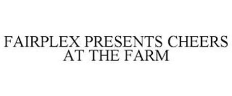 FAIRPLEX PRESENTS CHEERS AT THE FARM