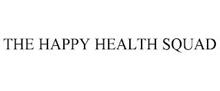 THE HAPPY HEALTH SQUAD