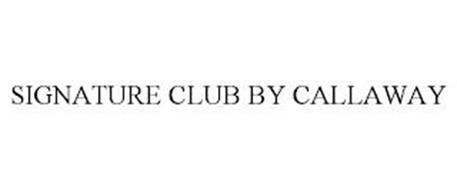 SIGNATURE CLUB BY CALLAWAY
