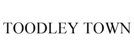 TOODLEY TOWN