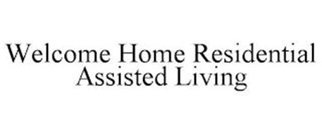 WELCOME HOME RESIDENTIAL ASSISTED LIVING