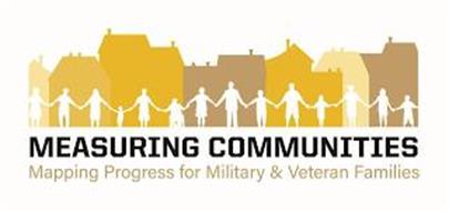 MEASURING COMMUNITIES MAPPING PROGRESS FOR MILITARY & VETERAN FAMILIES