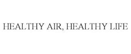 HEALTHY AIR, HEALTHY LIFE
