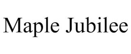 MAPLE JUBILEE