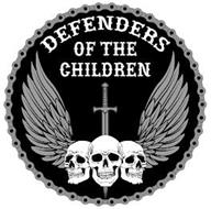 DEFENDERS OF THE CHILDREN