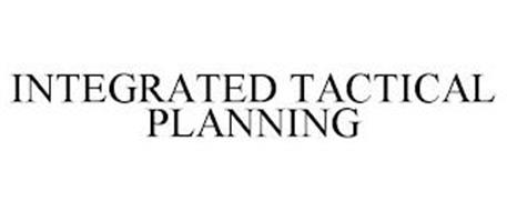 INTEGRATED TACTICAL PLANNING