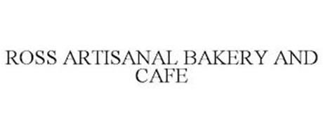 ROSS ARTISANAL BAKERY AND CAFE
