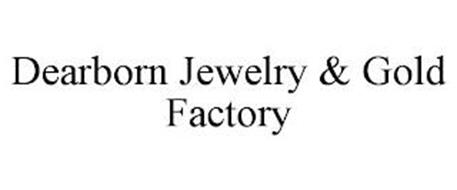 DEARBORN JEWELRY & GOLD FACTORY