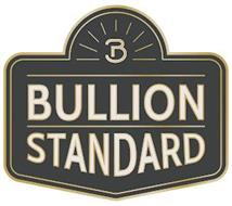 B BULLION STANDARD