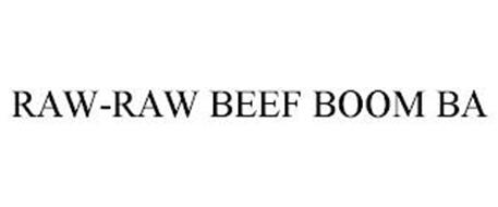 RAW-RAW BEEF BOOM BA