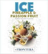 ICE PINEAPPLE & PASSION FRUIT BUBBLY NATURAL FLAVORS BY FRONTERA