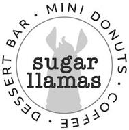 SUGAR LLAMAS ·MINI DONUTS· COFFEE· DESSERT BAR